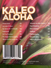 Load image into Gallery viewer, CD  Kuana Torres Kahele &quot;Kāleo Aloha”
